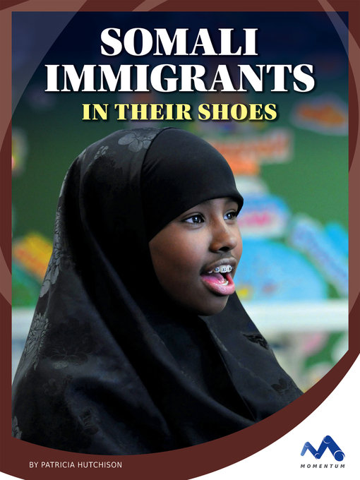 Title details for Somali Immigrants by Patricia Hutchison - Available